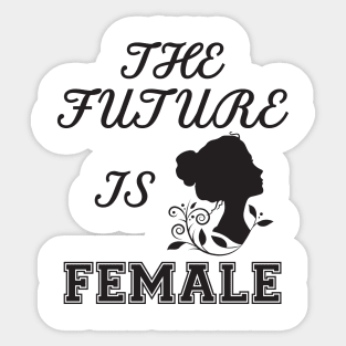 The Future Is Female Sticker